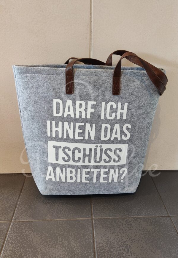 Achtung B-Ware! Filztasche groß ,,Tschüss..." schief vernäht!