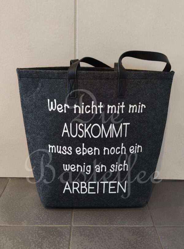 Filztasche groß ,,Wer nicht mit mir auskommt..." mit Kunstleder Henkel