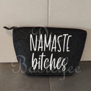 Filztasche klein ,,Namaste bitches“